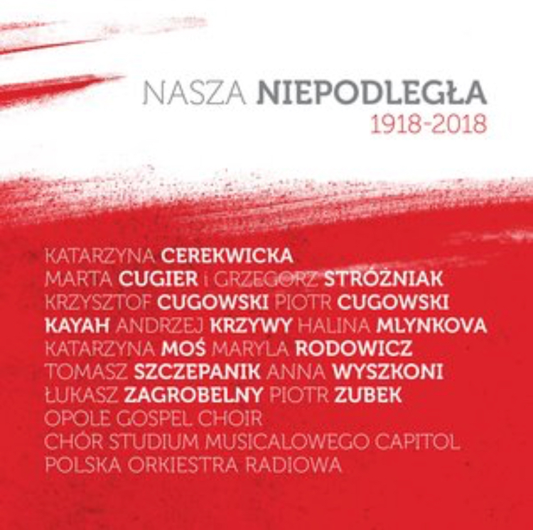 KONCERT „NASZA NIEPODLEGŁA 1918-2018”.