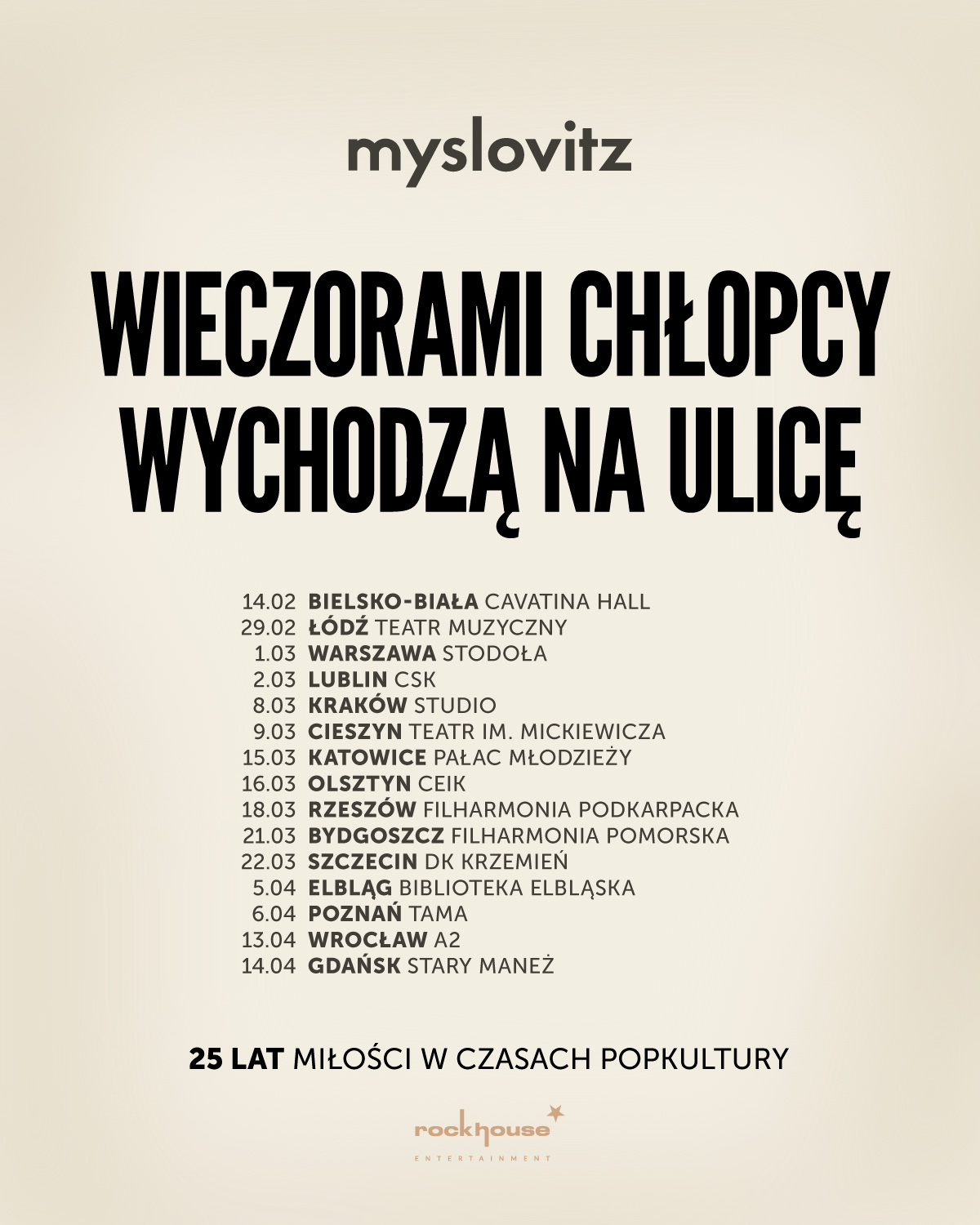 MYSLOVITZ OGŁASZA TRASĘ JUBILEUSZOWĄ ALBUMU „MIŁOŚĆ W CZASACH POPKULTURY”